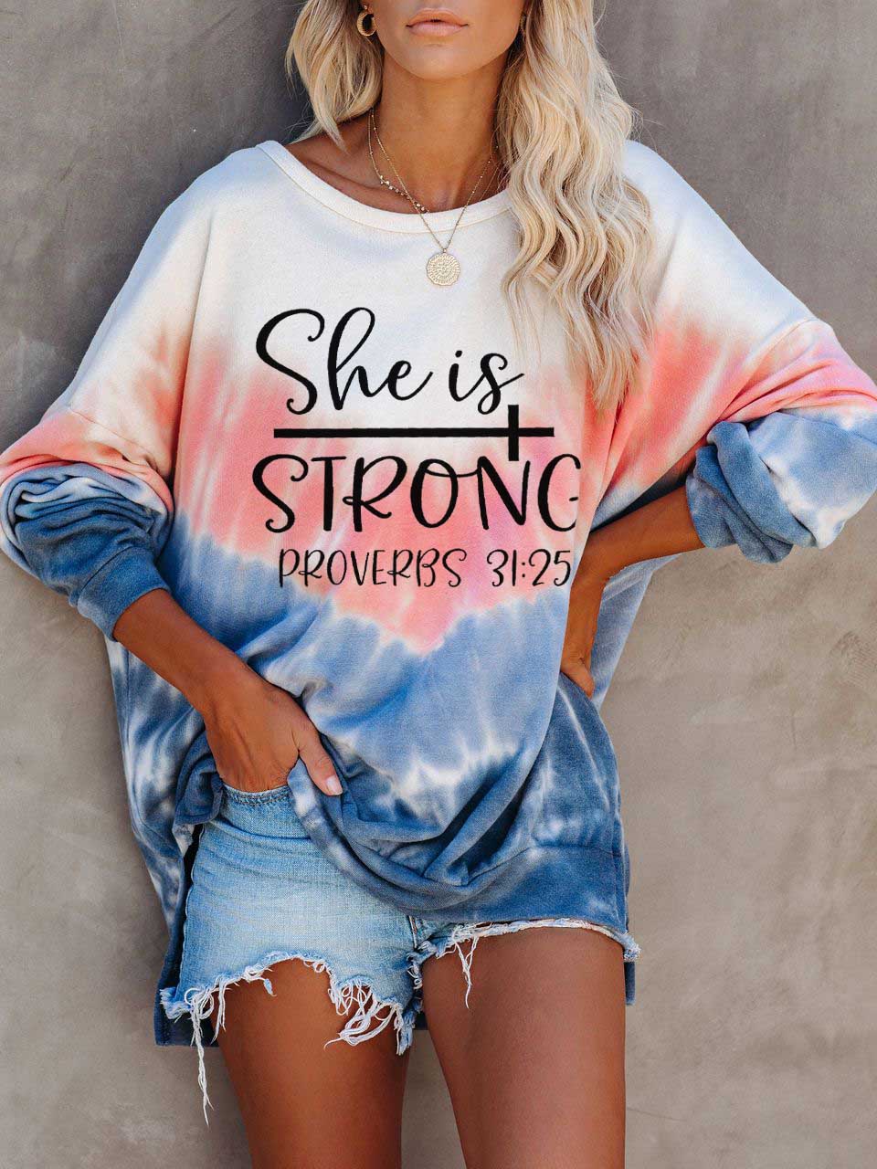 She Is Strong Proverbs 31:25 Printed Tie-Dye Long-Sleeved T-Shirt