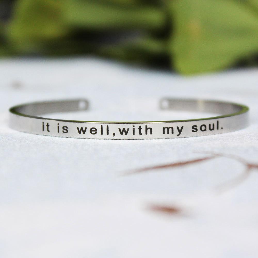 It Is Well With My Soul Open Stainless Steel Bracelet