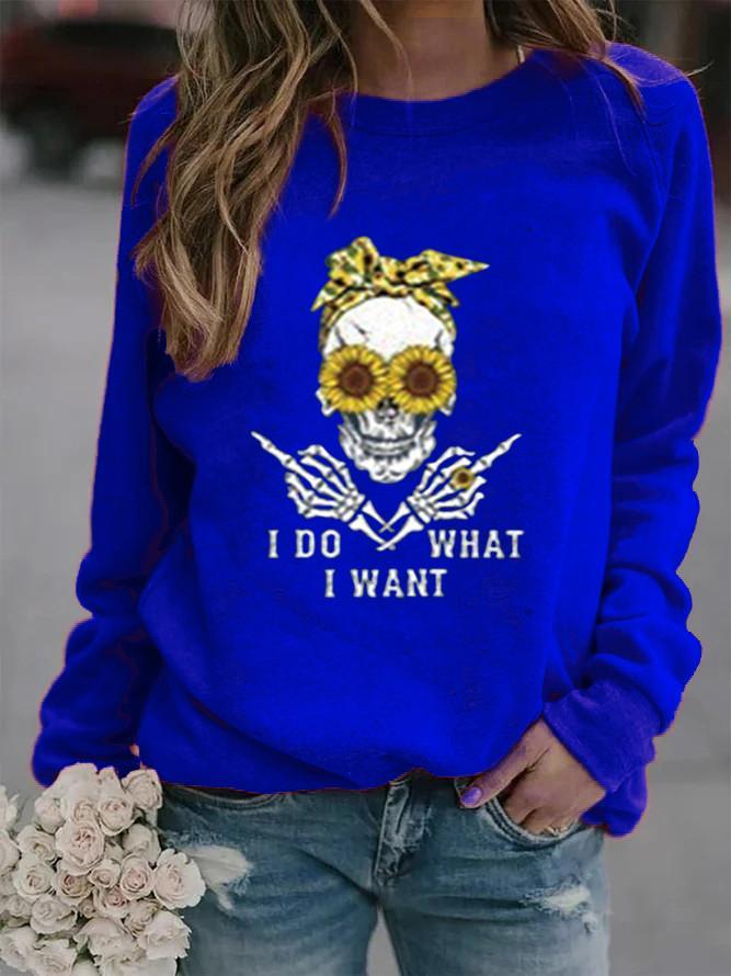 Women's I DO WHAT I WANT skull print sweatshirt