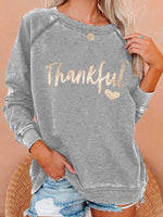 Load image into Gallery viewer, Women&#39;s &quot;Thankful&quot; Print Sweatshirt
