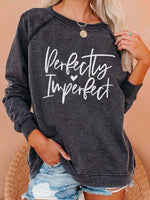 Load image into Gallery viewer, Women&#39;s Perfectly Imperfect Print Sweatshirt
