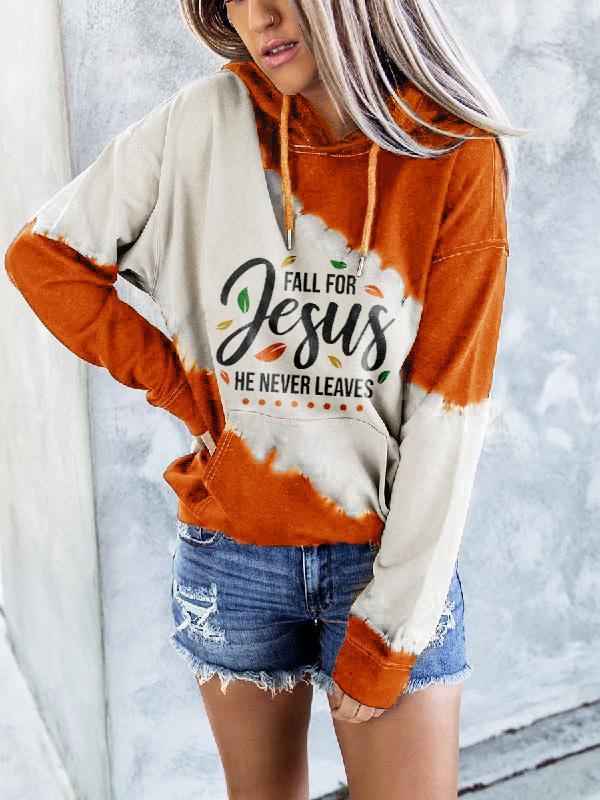 Women's FALL FOR JESUS HE NEVER LEAVES Print Long Sleeve Hooded Sweatshirt