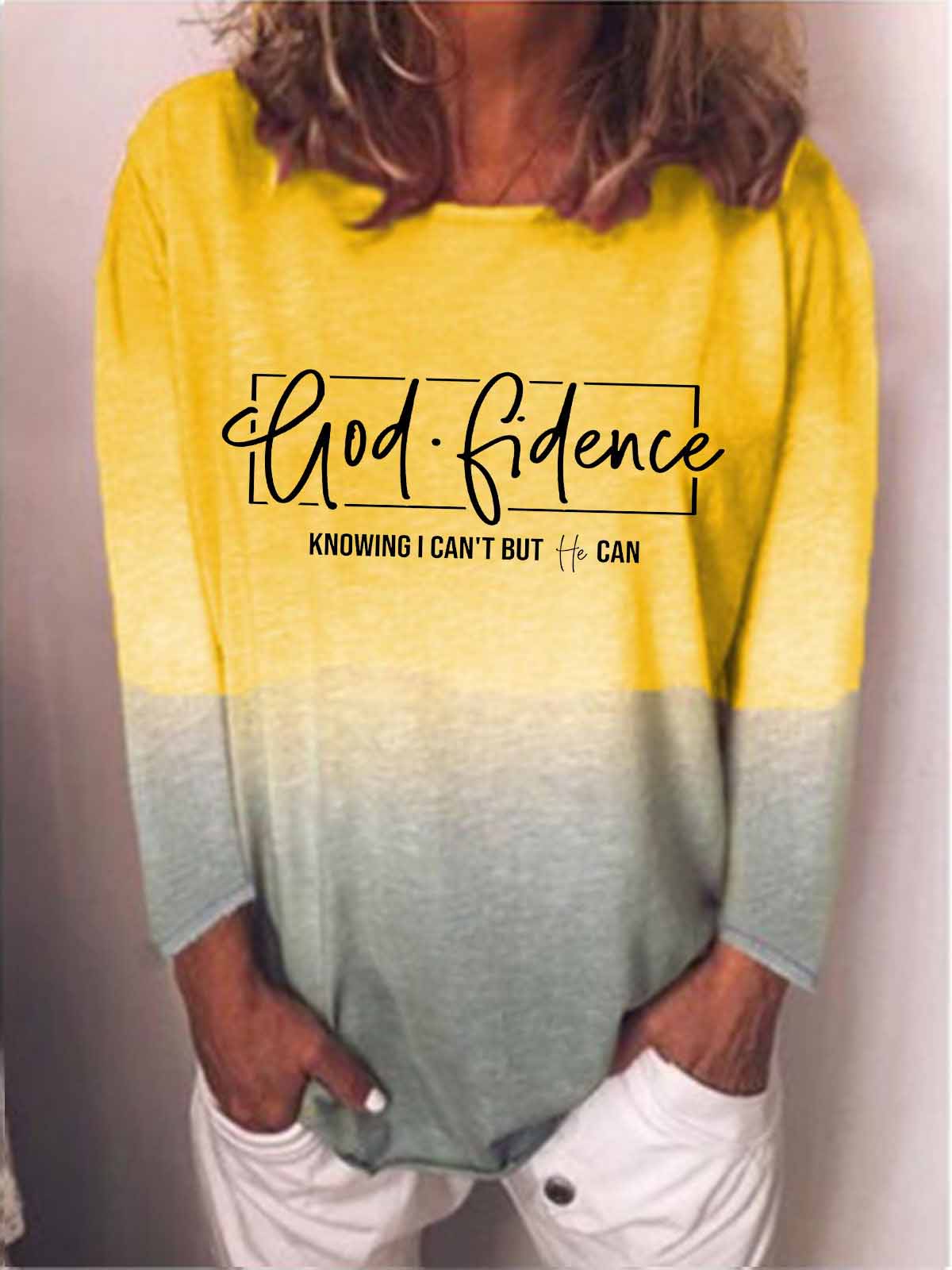 Women's Godfidence Knowing I Can't But He Can Print Tie-Dye Top