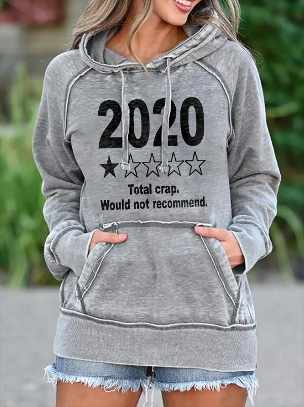 Ladies 2020 Total crap Would not recommend Letter element casual sweatshirt