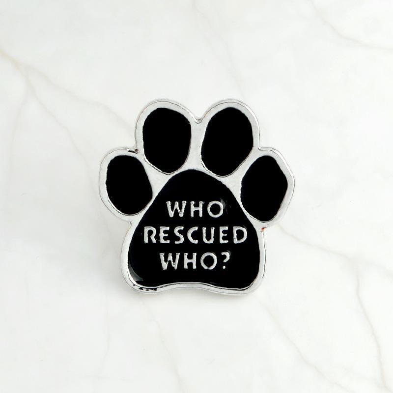 I love my dogs dog paw Brooch