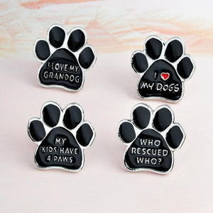 I love my dogs dog paw Brooch